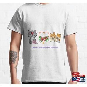 There Is A Cuteness That Not Light Classic Tshirt